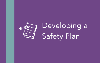 Text reading Developing a Safety Plan next to an icon of a pencil writing on a notepad.